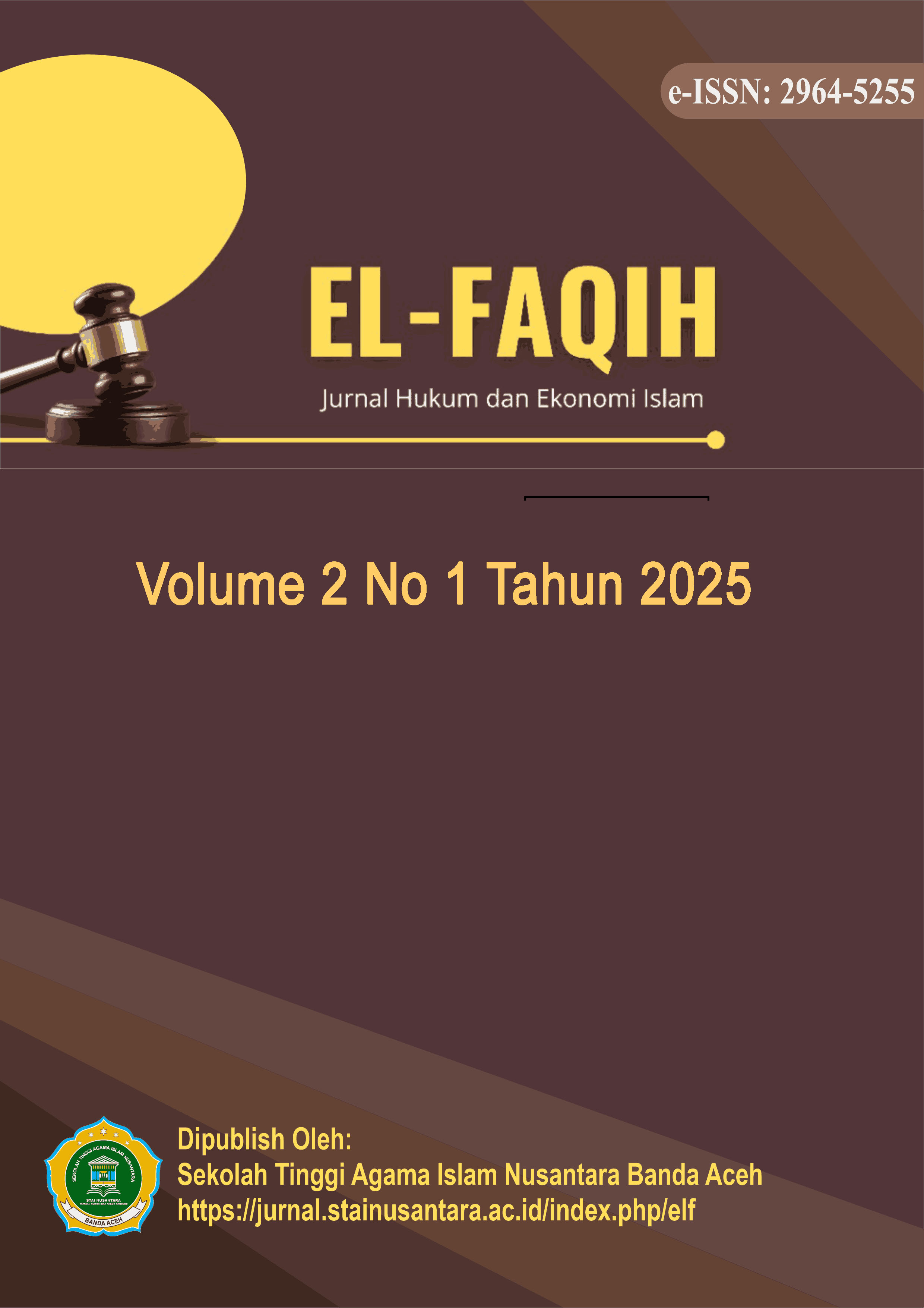 View Vol. 2 No. 1 (2025): Elfaqih : Jurnal Hukum dan Ekonomi Islam