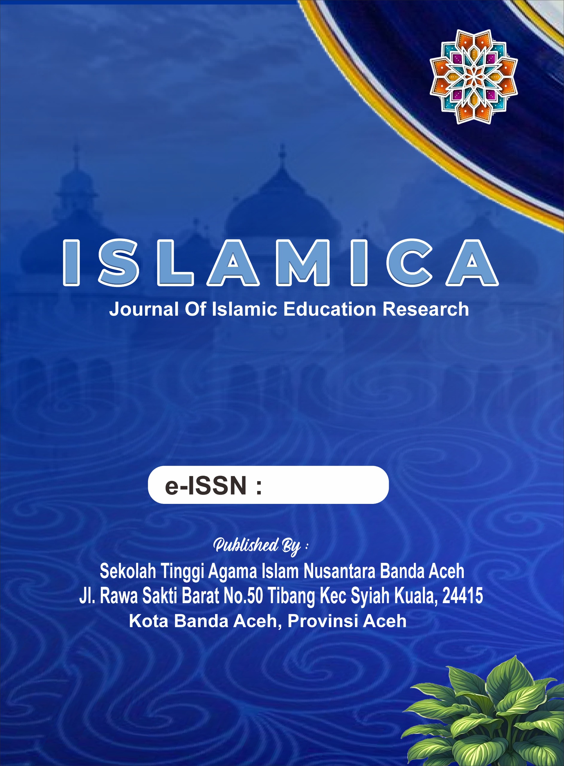 					View Vol. 1 No. 1 (2005): ISLAMICA : Journal of Islamic Education Research
				